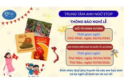 THÔNG BÁO NGHỈ GIỖ TỔ HÙNG VƯƠNG, GIẢI PHÓNG MIỀN NAM VÀ QUỐC TẾ LAO ĐỘNG 2026